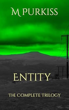 Entity: The Complete Trilogy! (YA SCI-FI)